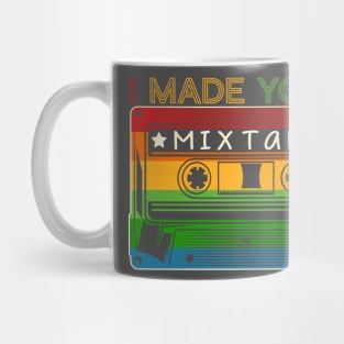 I made you a mix tape Mug